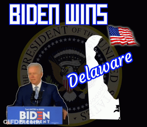 Biden Wins Delaware Poster With Map GIF