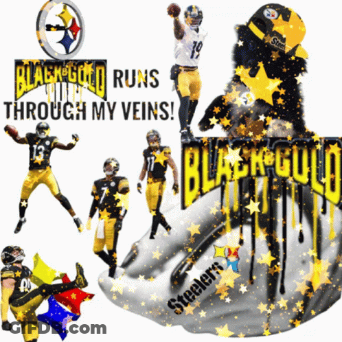A Poster That Says Black Gold Runs Through My Veins With Football Players On It GIF