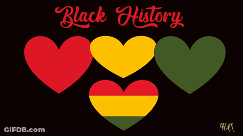 A Poster That Says Black History With Three Hearts GIF