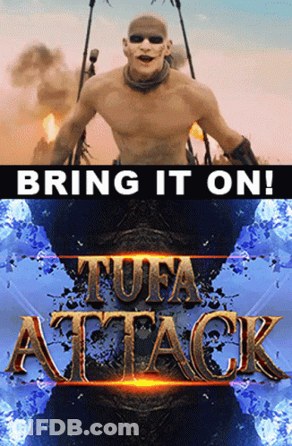 A Poster That Says Bring It On Tufa Attack With A Man In The Background GIF