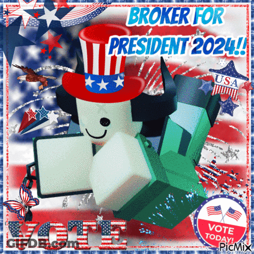 Poster Saying Broker For President GIF