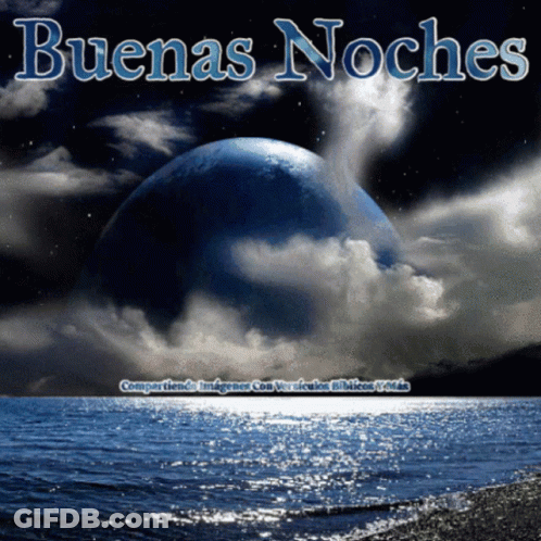 A Poster That Says Buenas Noches In Blue GIF