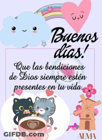 A Poster That Says Buenos Dias With A Cup Of Coffee And Two Cats GIF
