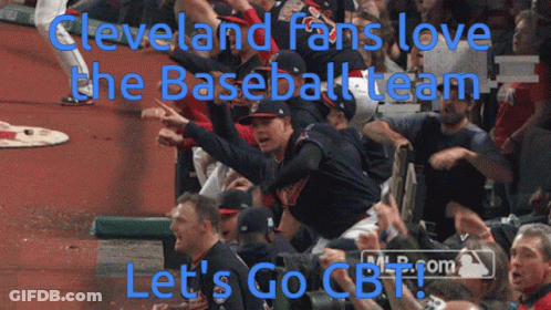 A Poster That Says Cleveland Fans Love The Baseball Team GIF