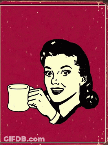 A Poster That Says Coffee On It With A Woman Holding A Cup Of Coffee GIF