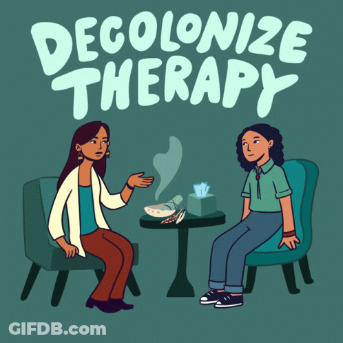 A Poster That Says Decolonize Therapy With Two Women Sitting At A Table GIF