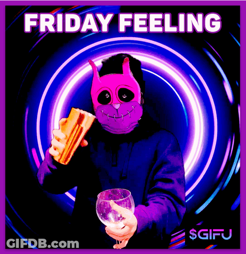 A Poster That Says Friday Feeling With A Person Holding A Glass GIF