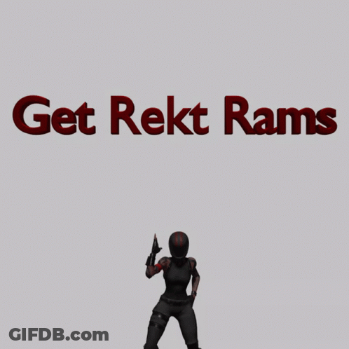 A Poster That Says Get Rekt Rams With A Robot On It GIF