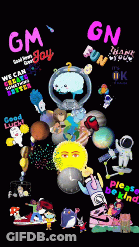 A Poster That Says Gm Joy And Gn Fun On It GIF