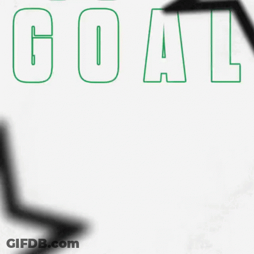 A Poster That Says Goal Goal Goal In Green Letters On A White Background GIF
