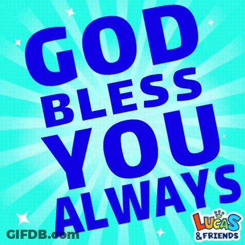 A Poster That Says God Bless You Always By Lucas And Friends GIF