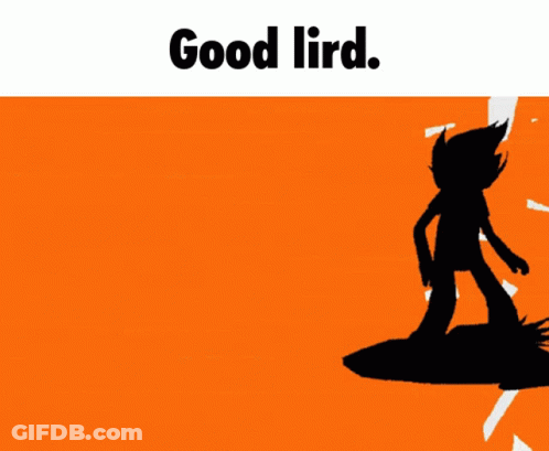 A Poster That Says Good Lird Grind GIF
