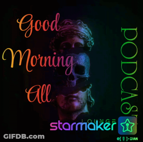 A Poster That Says " Good Morning All Starmaker " GIF