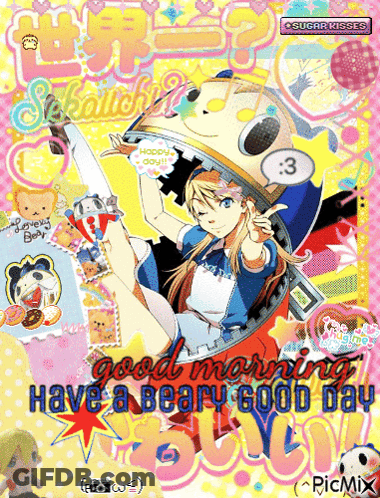 A Poster That Says Good Morning Have A Bear Good Day GIF