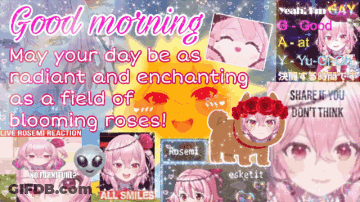 A Poster That Says Good Morning May Your Day Be As Radiant And Enchanting GIF