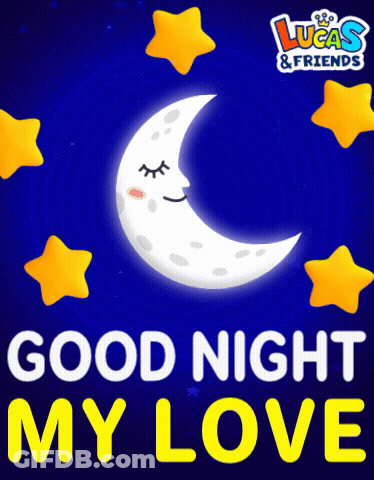 A Poster That Says Good Night My Love With A Smiling Crescent Moon GIF
