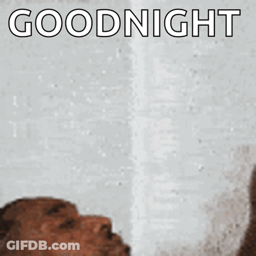 A Poster That Says Goodnight On It With A Picture Of Two People GIF