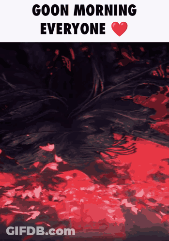 A Poster That Says " Goon Morning Everyone " On It GIF