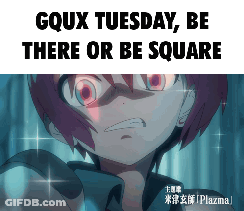 A Poster That Says ' Goux Tuesday , Be There Or Be Square ' GIF