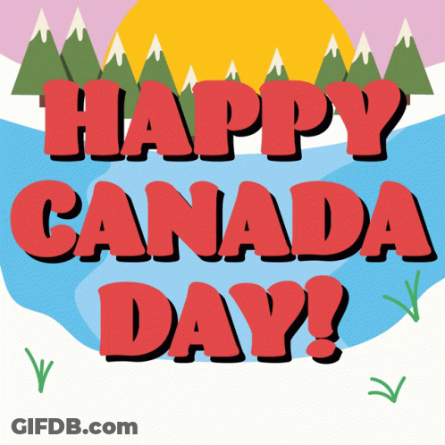 A Poster That Says Happy Canada Day In Red Letters GIF