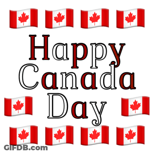 A Poster That Says Happy Canada Day With Canadian Flags On It GIF