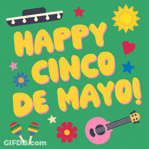 A Poster That Says Happy Cinco De Mayo With Flowers And A Guitar GIF