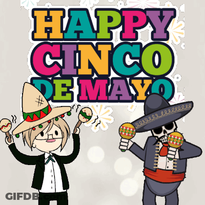 A Poster That Says Happy Cinco De Mayo With Two Characters GIF