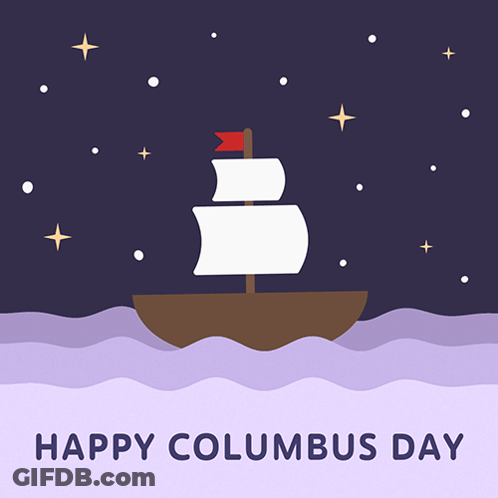 A Poster That Says Happy Columbus Day With A Ship In The Water GIF