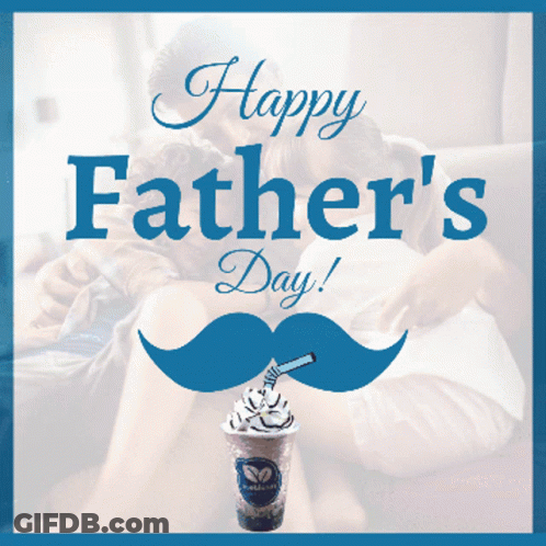 A Poster That Says Happy Father 'S Day With A Picture Of A Man And Child GIF