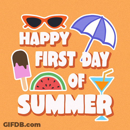 A Poster That Says Happy First Day Of Summer With Stickers On It GIF