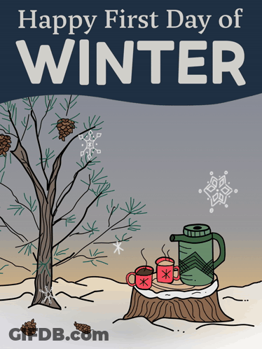 A Poster That Says Happy First Day Of Winter With A Tree And Two Cups Of Coffee On A Stump GIF
