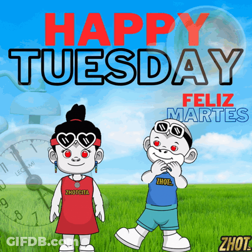 A Poster That Says Happy Tuesday Feliz Martes With A Boy And A Girl GIF