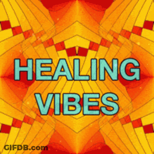 A Poster That Says Healing Vibes On It GIF