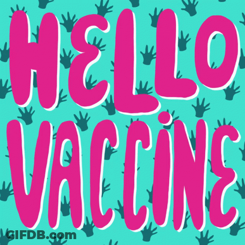 A Poster That Says Hello Vaccine In Pink Letters GIF