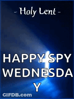 A Poster That Says Holy Lent Happy Spy Wednesday Y. GIF