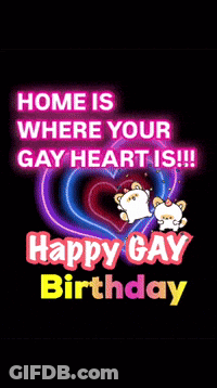 A Poster That Says Home Is Where Your Gay Heart Is On It GIF