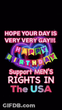 A Poster That Says " Hope Your Day Is Very Very Gay !!! " GIF