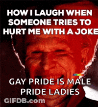 Laughing Poster About Hurt And Pride GIF