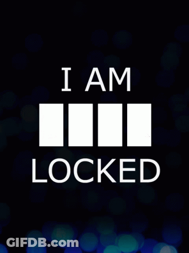 A Poster That Says ' I Am Locked ' On A Black Background GIF