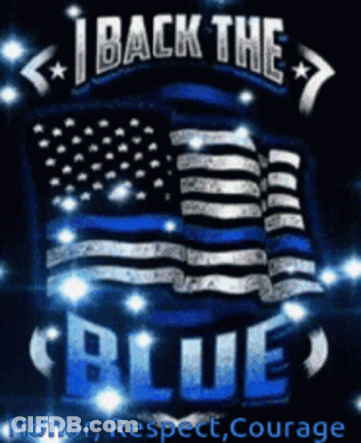 A Poster That Says I Back The Blue GIF
