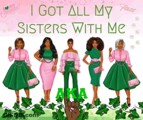 A Poster That Says ' I Got All My Sisters With Me Aka ' GIF