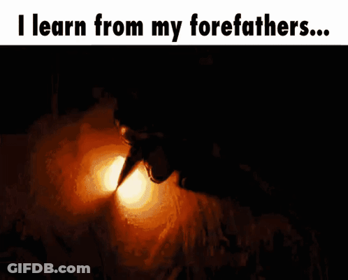 A Poster That Says ' I Learn From My Forefathers ... ' GIF