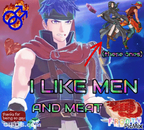 A Poster That Says " I Like Men And Meat " On It GIF