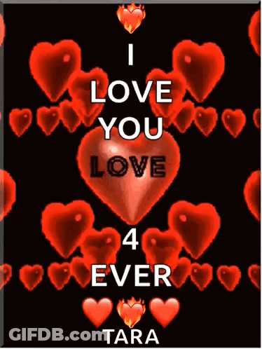 A Poster That Says I Love You And Tara GIF
