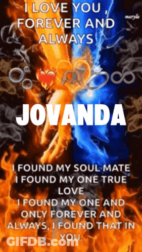 A Poster That Says ' I Love You Forever And Always Jovanda ' On It GIF