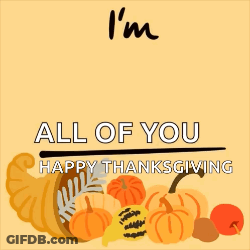 A Poster That Says " I 'M Thankful For All Of You " GIF