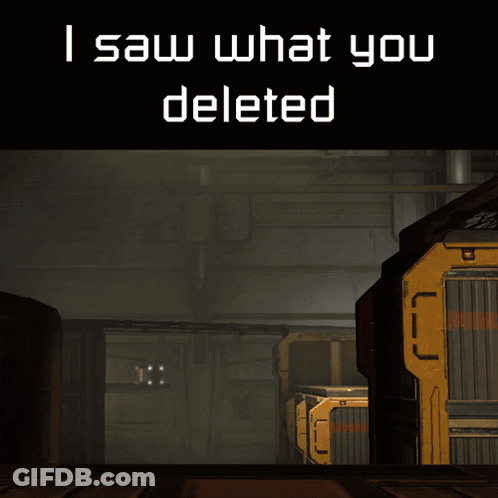 A Poster That Says " I Saw What You Deleted " On It GIF
