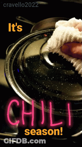 A Poster That Says It 'S Chili Season With A Picture Of A Pot GIF
