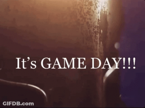 A Poster That Says It 'S Game Day GIF