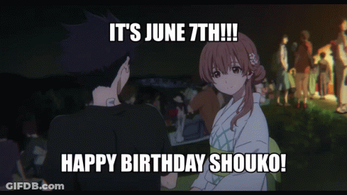 A Poster That Says It 'S June 7Th Happy Birthday Shouko GIF
